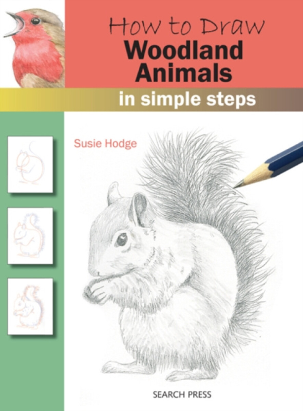 How to Draw Woodland Animals in Simple Steps - Susie Hodgeová