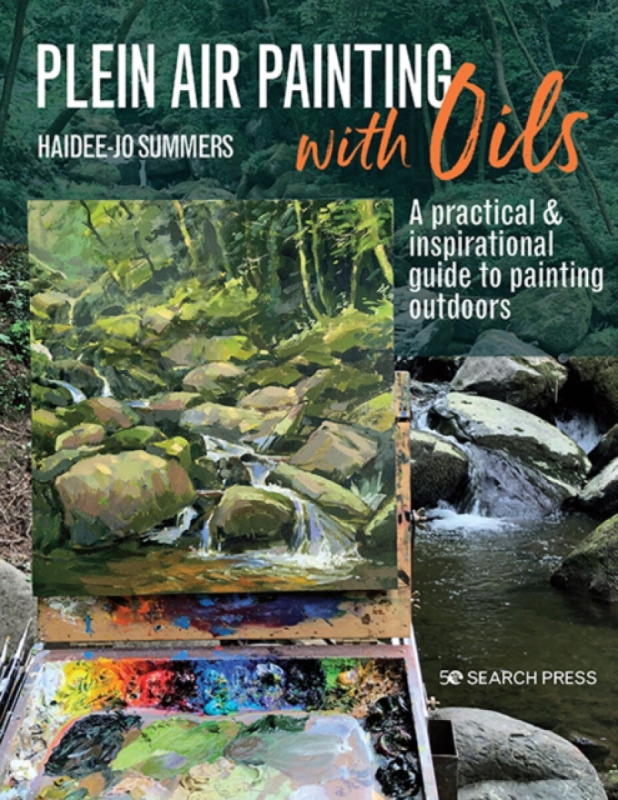 Plein Air Painting with Oils - Haidee-Jo Summers
