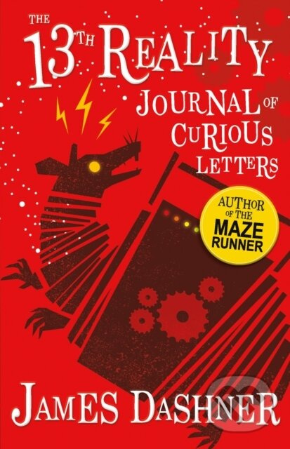 The Journal of Curious Letters (13th Reality) - James Dashner - kniha z kategorie Pro děti
