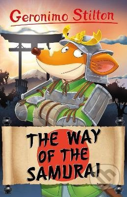 Geronimo Stilton: The Way of the Samurai - Geronimo Stilton - kniha z kategorie Pro děti