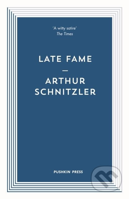 Late Fame - Arthur Schnitzler - kniha z kategorie Společenská beletrie