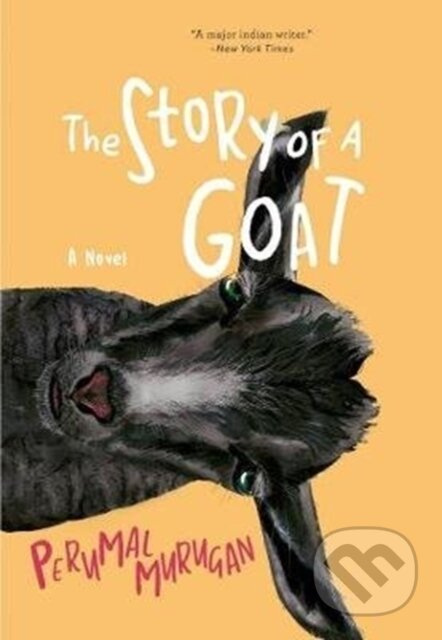 The Story of a Goat - Perumal Murugan - kniha z kategorie Společenská beletrie