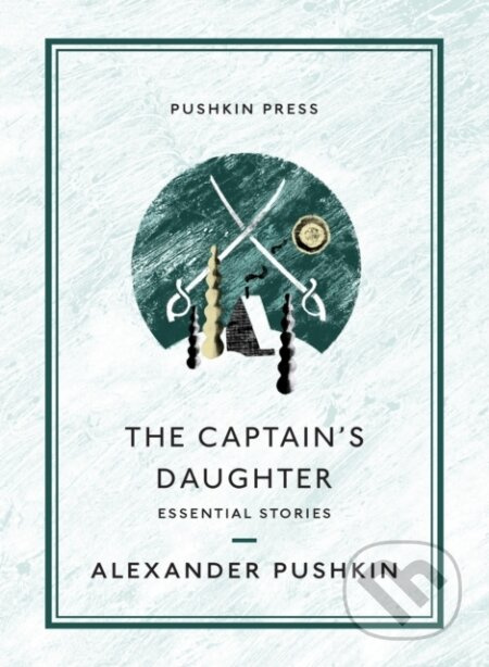 The Captain's Daughter (Essential Stories) - Alexander Pushkin - kniha z kategorie Společenská beletrie