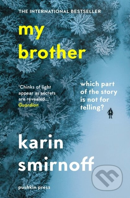 My Brother - Karin Smirnoff - kniha z kategorie Společenská beletrie