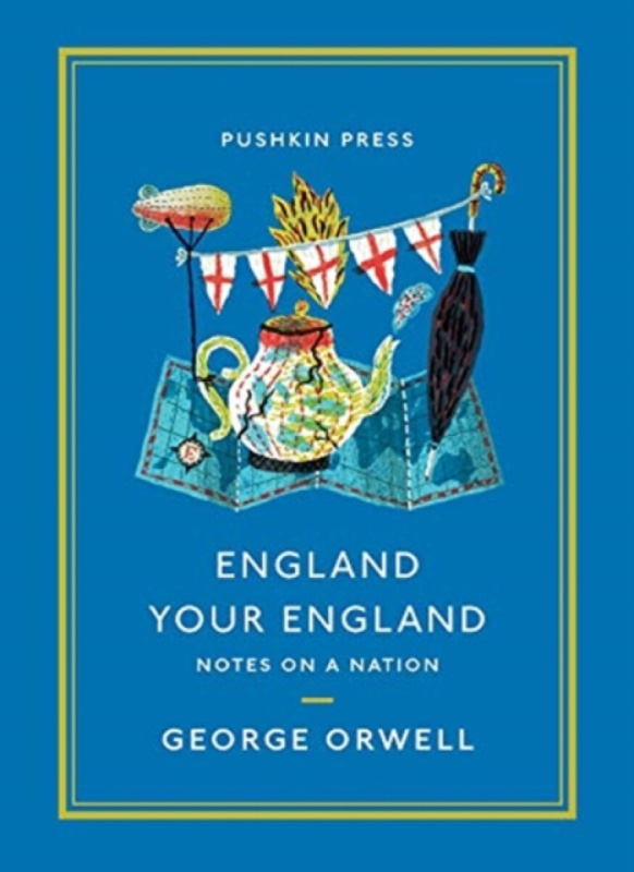 England Your England (Notes on a Nation) - George Orwell - kniha z kategorie Humanitní a společenské vědy