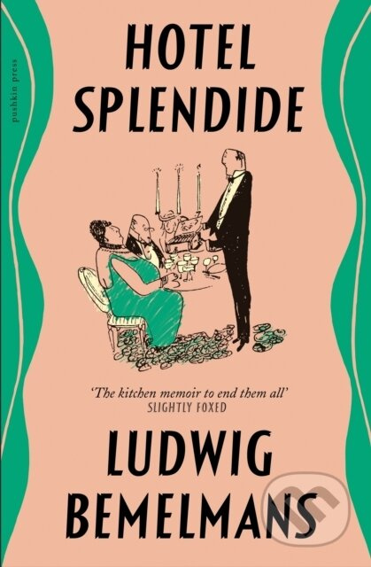Hotel Splendide - Ludwig Bemelmans - kniha z kategorie Životopisy, reportáže a myšlenky