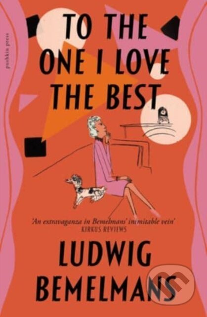 To The One I Love The Best - Ludwig Bemelmans - kniha z kategorie Umění, design a architektura