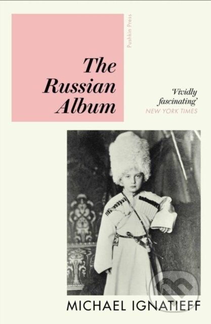 The Russian Album - Michael Ignatieff - kniha z kategorie Zdraví a životní styl