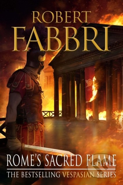 Rome's Sacred Flame Atlantic Books