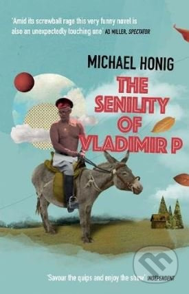 The Senility of Vladimir P - Michael Honig - kniha z kategorie Sci-fi