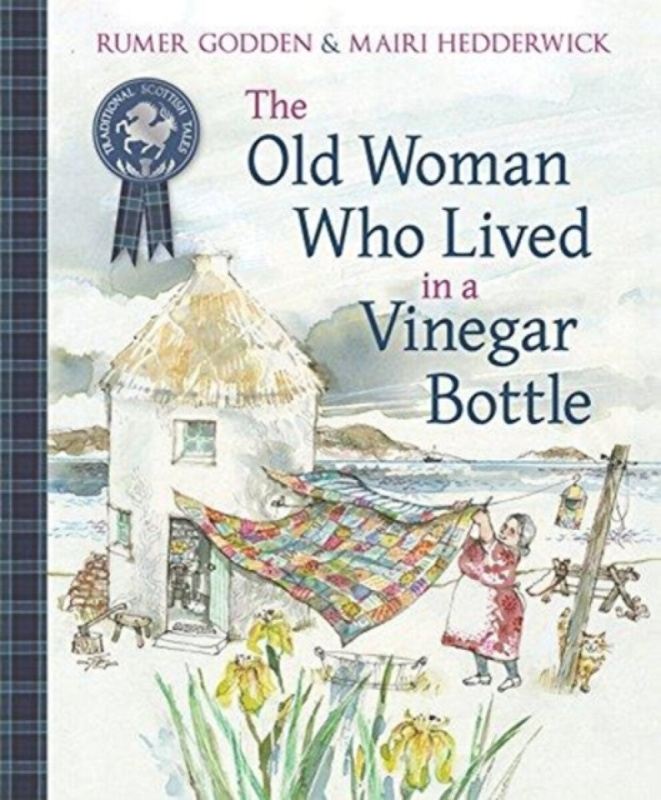 The Old Woman Who Lived in a Vinegar Bottle - Godden Rumer