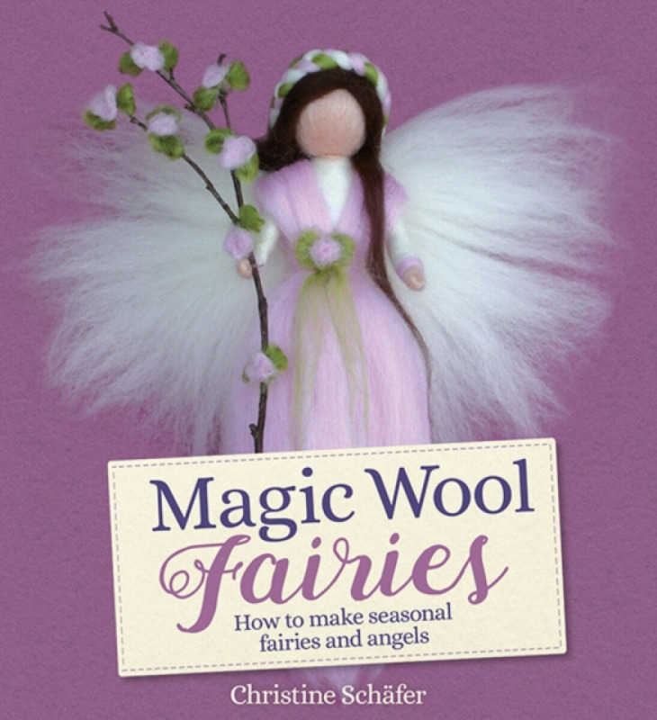 Magic Wool Fairies - Christine SchÃ¤fer