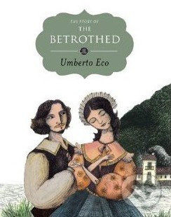 The Story of the Betrothed - Umberto Eco - kniha z kategorie Beletrie