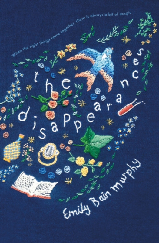 The Disappearances - Emily Bain Murphy