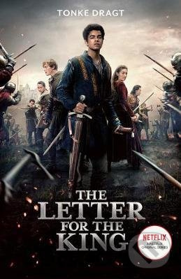 The Letter for the King (Netflix Tie-in) - Tonke Dragt - kniha z kategorie Sci-fi, fantasy a komiksy