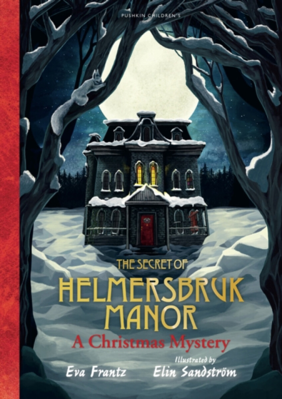 The Secret of Helmersbruk Manor (A Christmas Mystery) - kniha z kategorie Pro děti