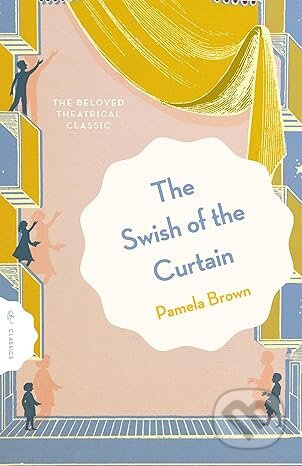 The Swish of the Curtain: Book 1 - Pamela Brown - kniha z kategorie Pro děti