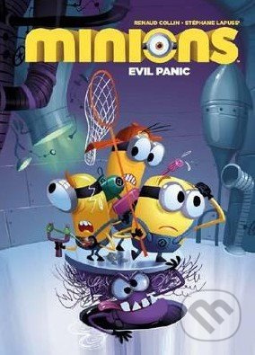 Minions (Evil Panic) - Stephane Lapluss, Renaud Collin - kniha z kategorie Sci-fi, fantasy a komiksy