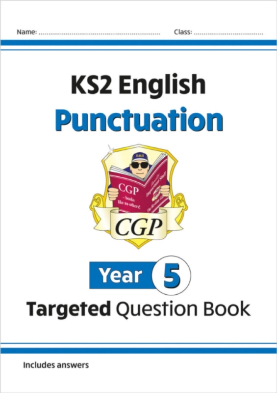 KS2 English Year 5 Punctuation Targeted Question Book (with Answers) - CGP Books