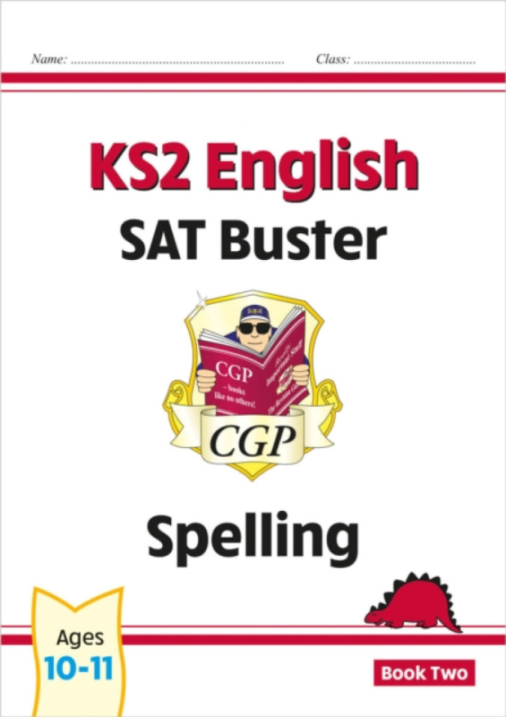 KS2 English SAT Buster: Spelling - Book 2 (for the 2027 tests) - CGP Books
