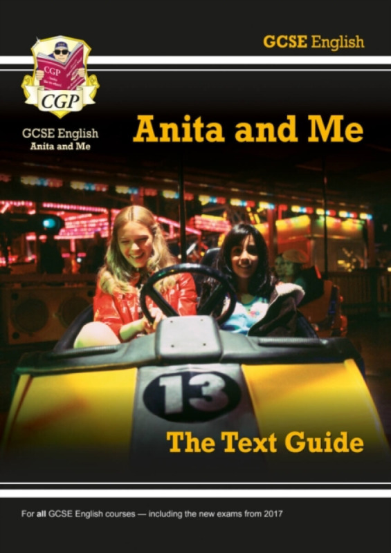 GCSE English Text Guide - Anita and Me - CGP Books