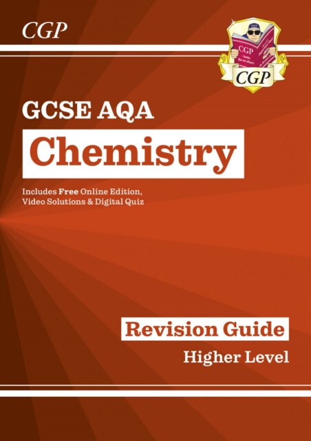 GCSE Chemistry AQA Higher Revision Guide with CGP RevisionHub - CGP Books