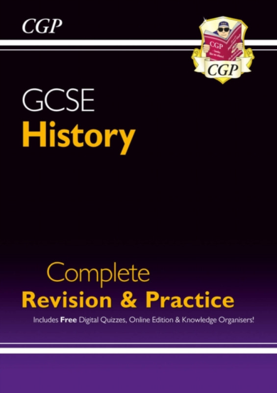 New GCSE History Complete Revision & Practice (with Online Edition, Quizzes & Knowledge Organisers) - CGP Books