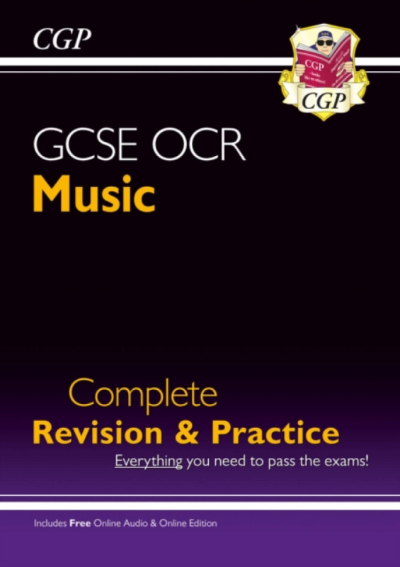GCSE Music OCR Complete Revision & Practice (with Audio & Online Edition) - CGP Books