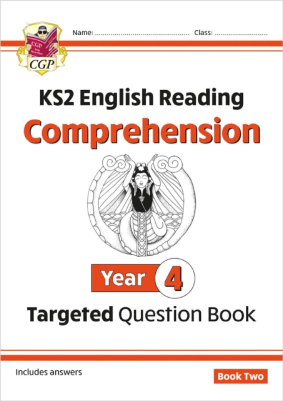 KS2 English Year 4 Reading Comprehension Targeted Question Book - Book 2 (with Answers) - CGP Books