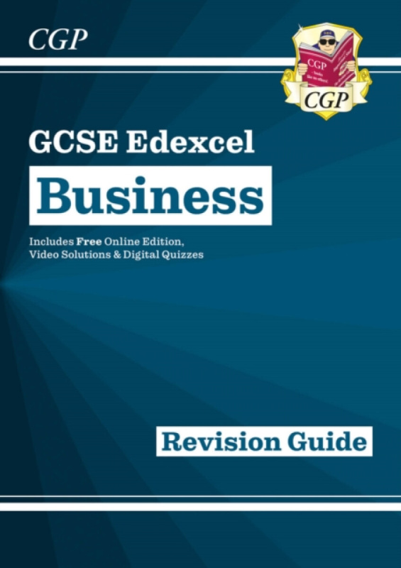 GCSE Business Edexcel Revision Guide (with Online Edition, Videos & Quizzes) - CGP Books