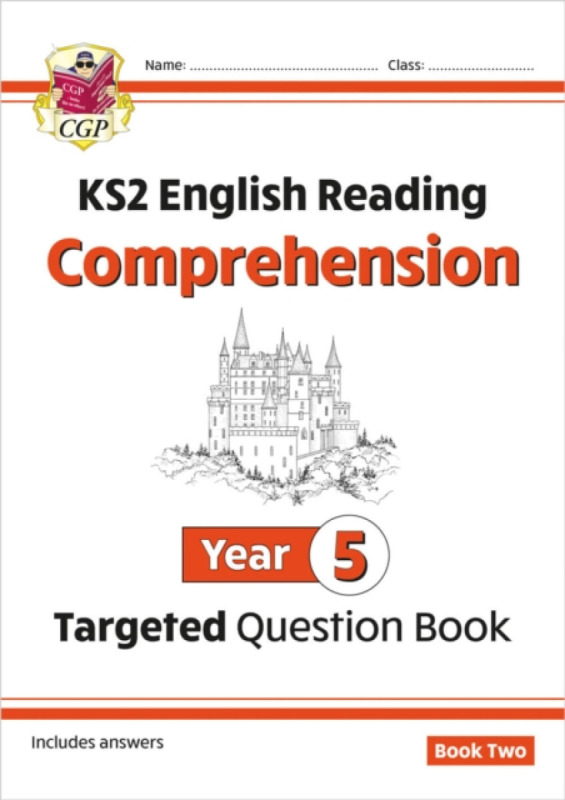 KS2 English Year 5 Reading Comprehension Targeted Question Book - Book 2 (with Answers) - CGP Books