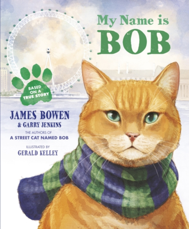 My Name is Bob, An Illustrated Picture Book Penguin Random House Children's UK
