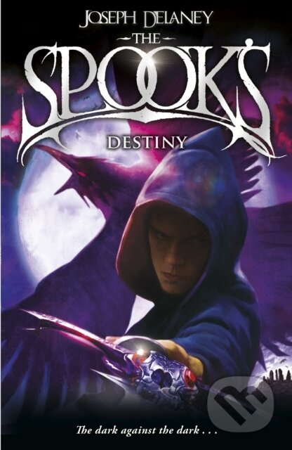 The Spook's Destiny - Joseph Delaney - kniha z kategorie Fantasy