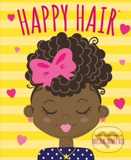 Happy Hair - Mechal Renee Roe - kniha z kategorie Pro děti