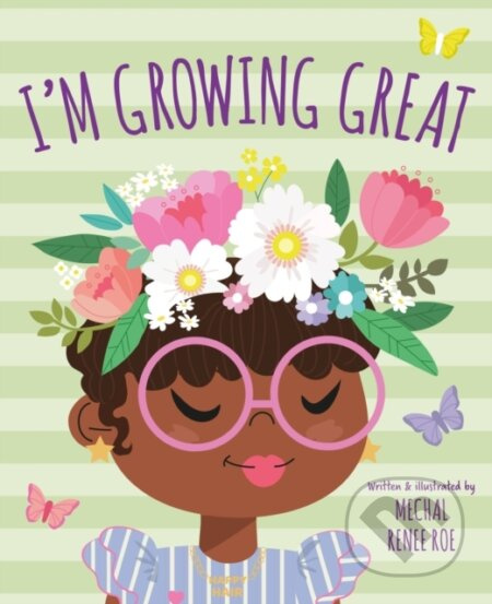 I'm Growing Great - Mechel Renee Roe - kniha z kategorie Pro děti