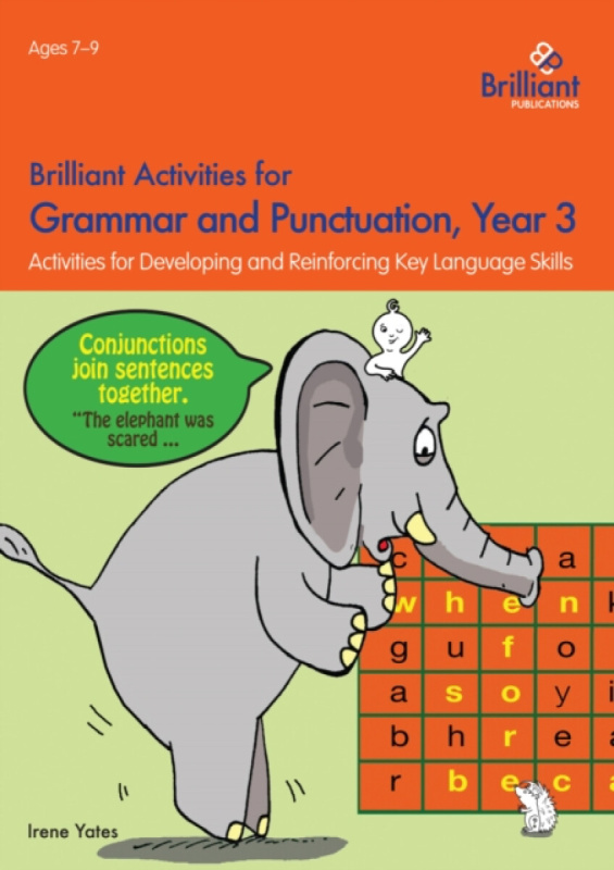 Brilliant Publications Ltd Brilliant Activities for Grammar and Punctuation, Year 3 - Yates, Irene