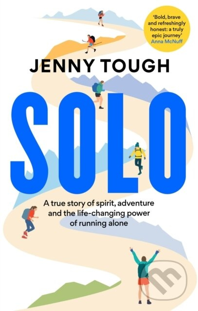 SOLO (A true story of spirit, adventure & the life-changing power of running alone) - kniha z kategorie Motivace a seberozvoj