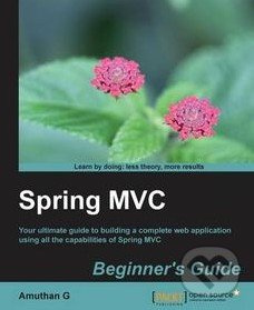 Spring MVC (Beginner's Guide) - Amuthan G. - kniha z kategorie Odborné a naučné