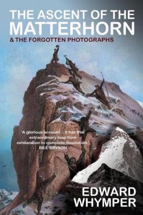 Gibson Square Books Ltd Ascent of the Matterhorn - Whymper, Edward