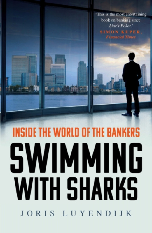 Swimming with Sharks - Luyendijk Joris