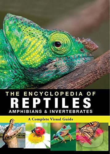 Encyclopedia of Animals - Reptiles, Amphibians & Invertebrates - kniha z kategorie Encyklopedie