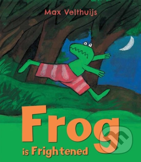 Frog is Frightened - Max Velthuijs - kniha z kategorie Pro děti