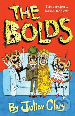 The Bolds - Julian Clary - kniha z kategorie Beletrie
