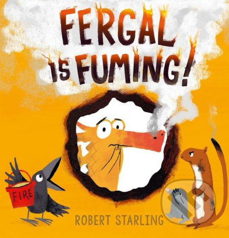Fergal is Fuming! - Robert Starling - kniha z kategorie Pohádky