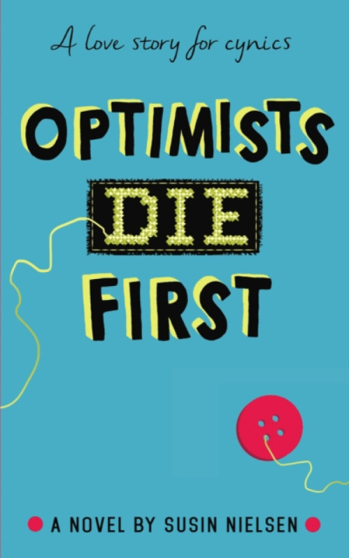 Optimists Die First - Susin Nielsen - kniha z kategorie Beletrie pro děti