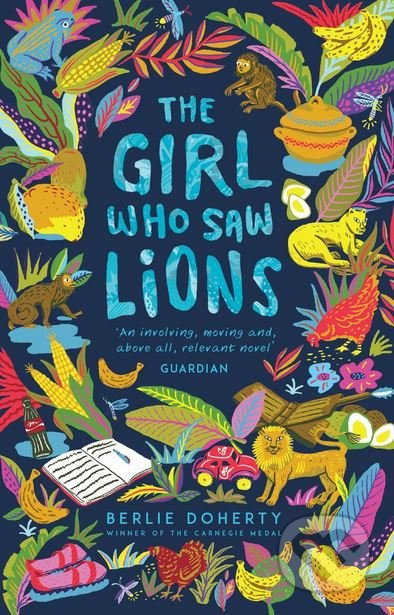 The Girl Who Saw Lions - Berlie Doherty - kniha z kategorie Beletrie pro děti