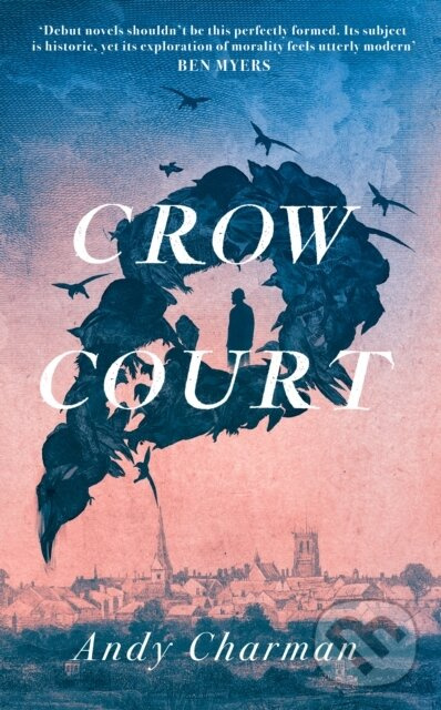 Crow Court - Andy Charman - kniha z kategorie Spoločenská beletria