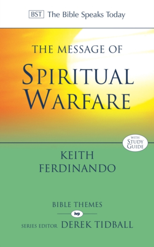 The Message of Spiritual Warfare - Dr Keith  Ferdinando