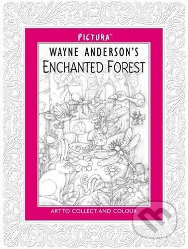 Enchanted Forest - Wayne Anderson - kniha z kategorie Pro děti