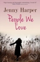 People We Love - Jenny Harper - kniha z kategorie Beletrie